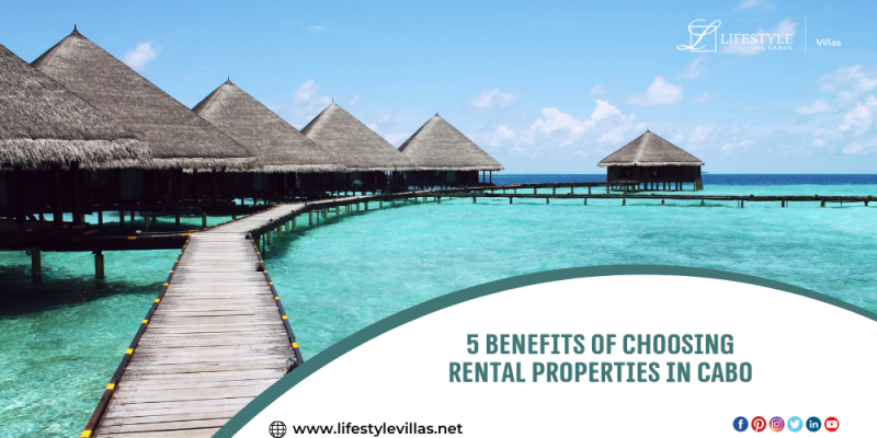 Vacation Rental Properties Cabo